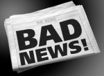 bad news